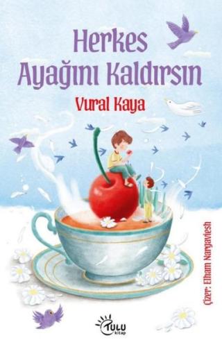 Herkes Ayağını Kaldırsın | Kitap Ambarı