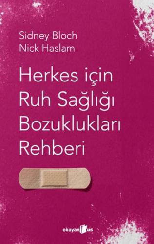 Herkes I·c¸in Ruh Sagˆlıgˆı Bozuklukları Rehberi