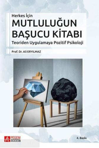 Herkes İçin Mutluluğun Başucu Kitabı | Kitap Ambarı