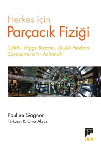 Herkes İçin Parçacık Fiziği