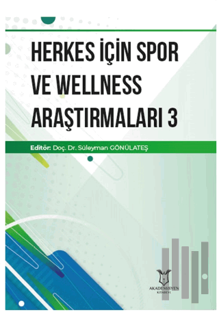 Herkes İçin Spor ve Wellness Araştırmaları 3