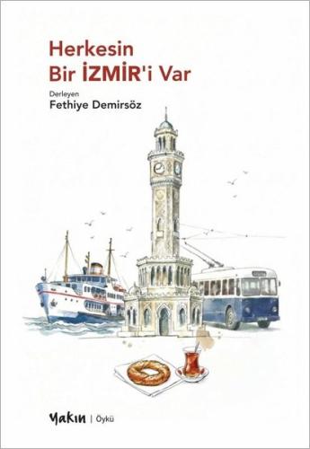 Herkesin Bir İzmir'i Var | Kitap Ambarı