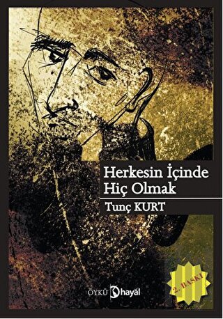 Herkesin İçinde Hiç Olmak | Kitap Ambarı