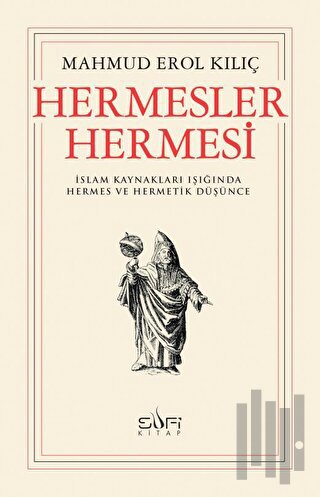 Hermesler Hermesi | Kitap Ambarı