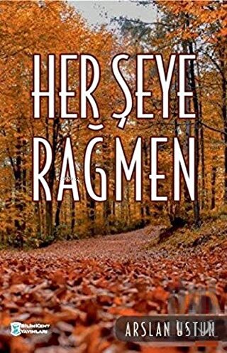 Herşeye Rağmen | Kitap Ambarı