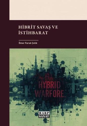 Hibrit Savaş ve İstihbarat | Kitap Ambarı
