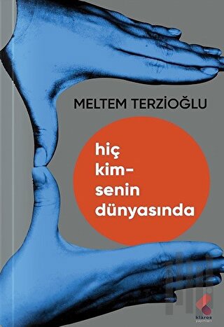 Hiç Kimsenin Dünyasında | Kitap Ambarı