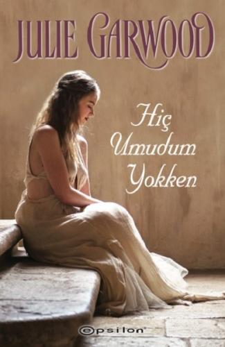 Hiç Umudum Yokken | Kitap Ambarı