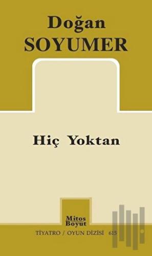 Hiç Yoktan
