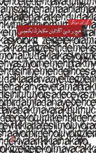 Hiçbir Şey Anlatmayan Hikayelerin İkincisi-Osmanlı Türkçesiyle