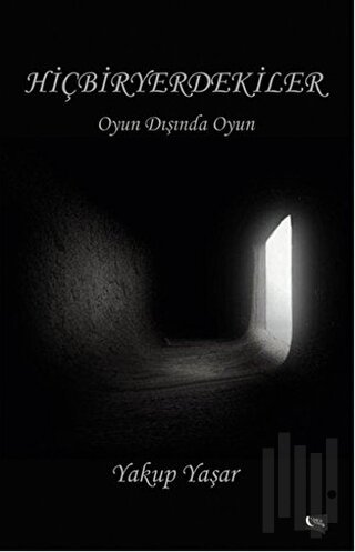 Hiçbiryerdekiler
