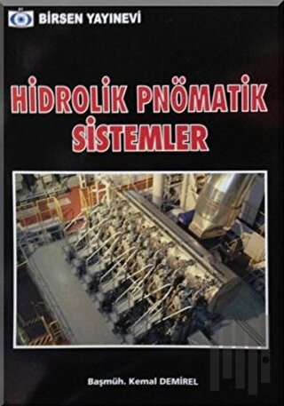 Hidrolik Pnömatik Sistemler | Kitap Ambarı