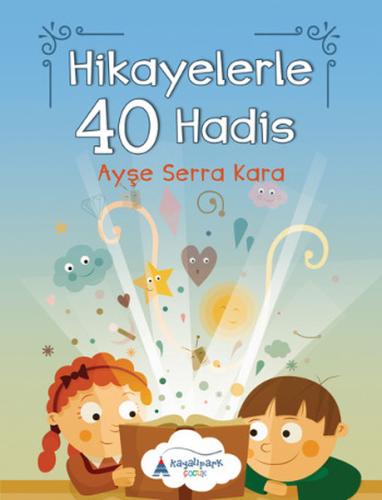 Hikayelerle 40 Hadis | Kitap Ambarı