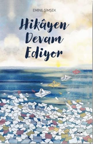 Hikâyen Devam Ediyor | Kitap Ambarı