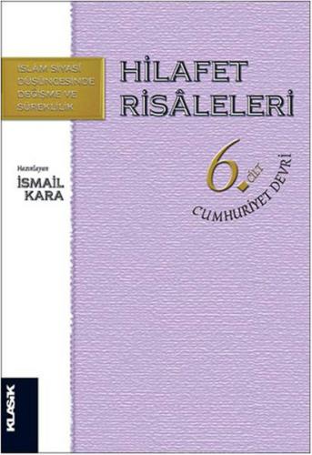 Hilafet Risaleleri 6 . Cilt