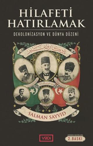 Hilafeti Hatırlamak | Kitap Ambarı