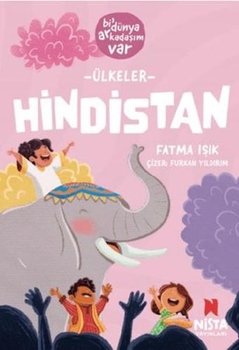 Hindistan-Bi' Dünya Arkadaşım Var | Kitap Ambarı