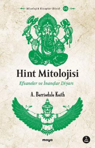 Hint Mitolojisi - Efsaneler ve İnançlar Diyarı