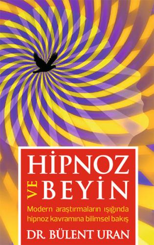 Hipnoz ve Beyin | Kitap Ambarı