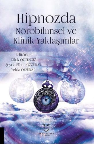 Hipnozda Nörobilimsel ve Klinik Yaklaşımlar | Kitap Ambarı
