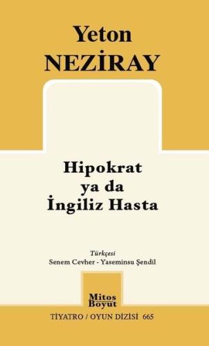 Hipokrat ya da İngiliz Hasta