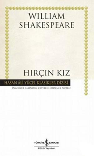 Hırçın Kız (Ciltli) | Kitap Ambarı