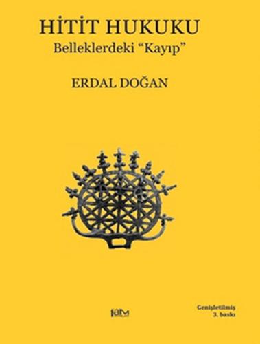 Hitit Hukuku (Belleklerdeki Kayıp)