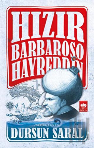 Hızır Barbaroso Hayreddin (Ciltli) | Kitap Ambarı