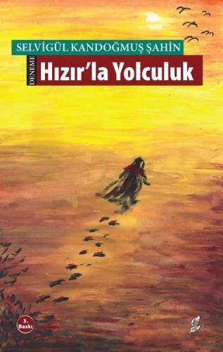 Hızır'la Yolculuk | Kitap Ambarı