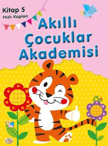 Hızlı Kaplan Akıllı Çocuklar Akademisi | Kitap Ambarı