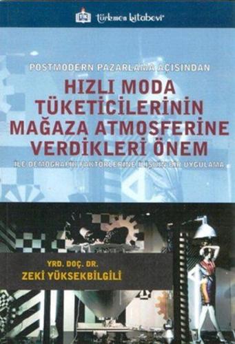 Hızlı Moda Tüketicilerinin Mağaza Atmosferine Verdikleri Önem | Kitap 
