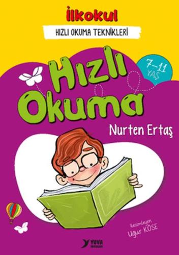 Hızlı Okuma İlk Okul Hızlı Okuma Teknikleri | Kitap Ambarı