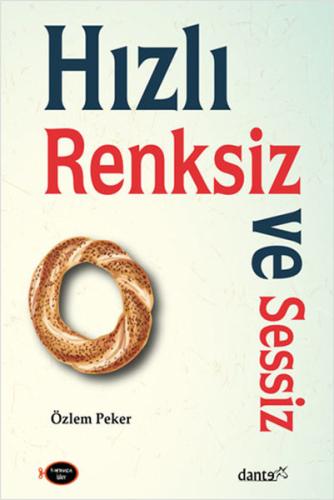 Hızlı Renksiz ve Sessiz | Kitap Ambarı