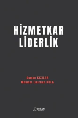 Hizmetkar Liderlik | Kitap Ambarı
