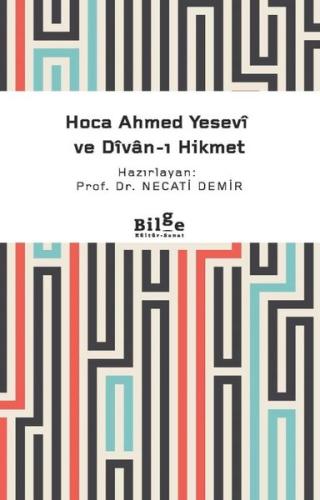 Hoca Ahmed Yesevi ve Divan-ı Hikmet | Kitap Ambarı