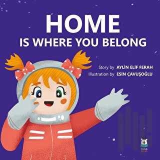 Home Is Where You Belong | Kitap Ambarı