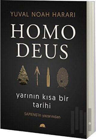 Homo Deus: Yarının Kısa Bir Tarihi | Kitap Ambarı