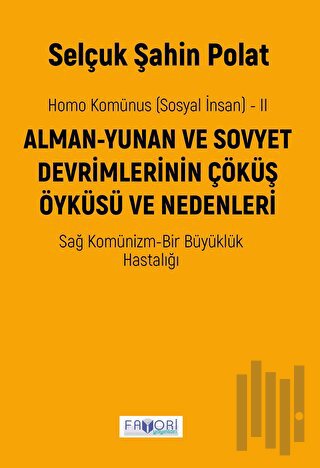 Homo Komünus (Sosyal İnsan) -2-