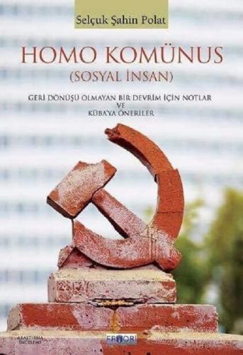 Homo Komünus-Sosyal İnsan