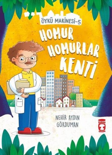 Homur Homurlar Kenti-Öykü Makinesi 5