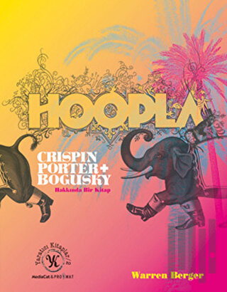 Hoopla Crispin Porter + Bogusky Hakkında Bir Kitap (Ciltli) | Kitap Am