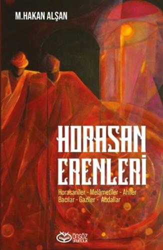 Horasan Erenleri | Kitap Ambarı