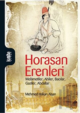 Horasan Erenleri | Kitap Ambarı
