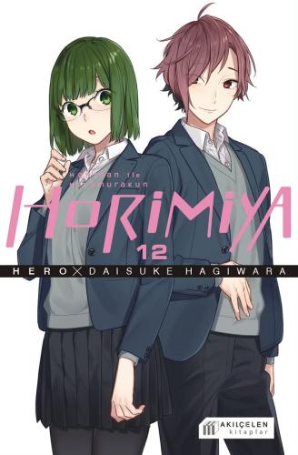 Horimiya Horisan ile Miyamurakun 12. Cilt | Kitap Ambarı
