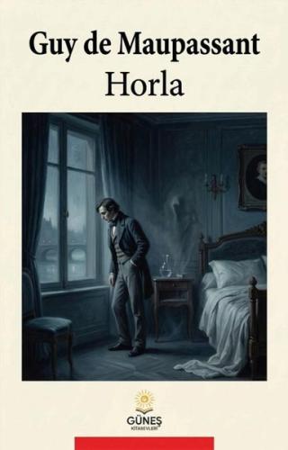 Horla | Kitap Ambarı