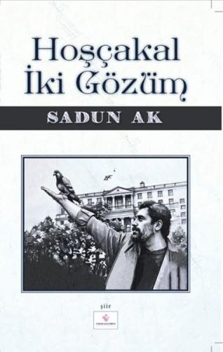 Hoşça kal İki Gözüm
