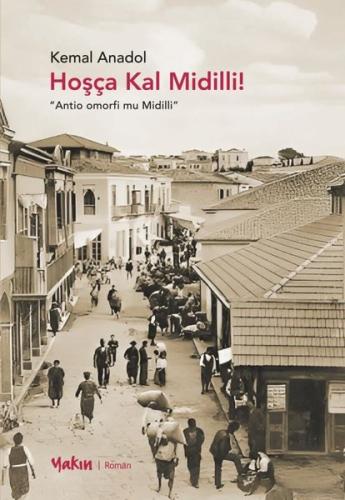 Hoşça Kal Midilli! | Kitap Ambarı
