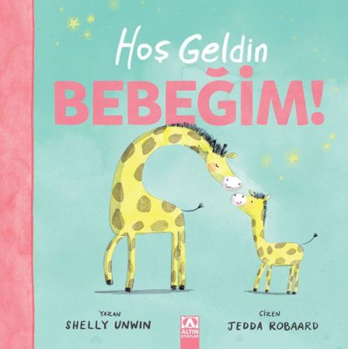 Hoşgeldin Bebeğim | Kitap Ambarı