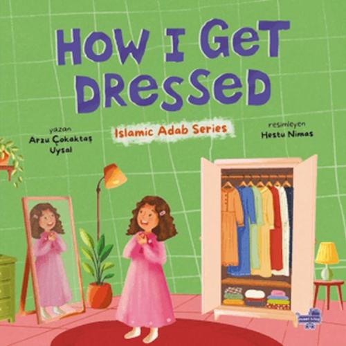 How I Get Dressed (İngilizce, Nasıl Giyinirim)
