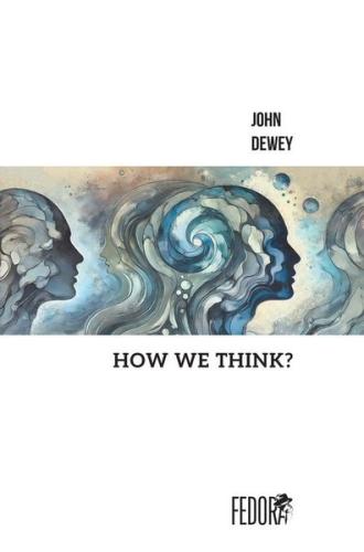 How We Think | Kitap Ambarı